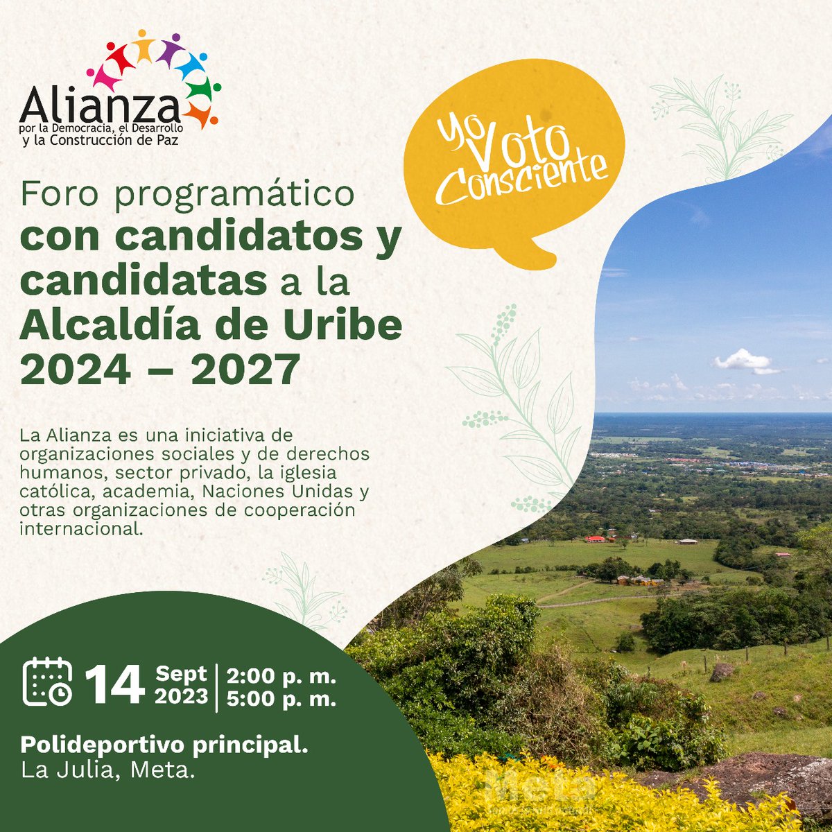 AlianzaPazMeta's tweet photo. Iniciamos nuestros Foros para promover el voto informado, el Voto Consciente en los municipios del Meta. https://t.co/dBPgz7wh7t