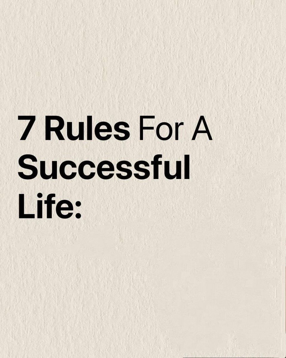 7 Rules for a successful life