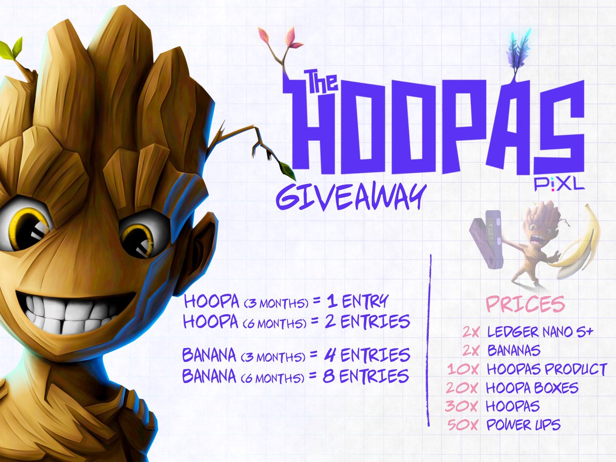 MASSIVE GIVEAWAY🍿

To celebrate the launch of <a href="/pixl_splash/">PIXLSPLASH</a> we are having a massive Giveaway including Ledgers, Hoopa NFTs, Bananas, a secret Hoopa product and much more!

What to you need to do? 👀 

Lock your Hoopas and unlock your Splash Benefits!
(Details on Discord)
