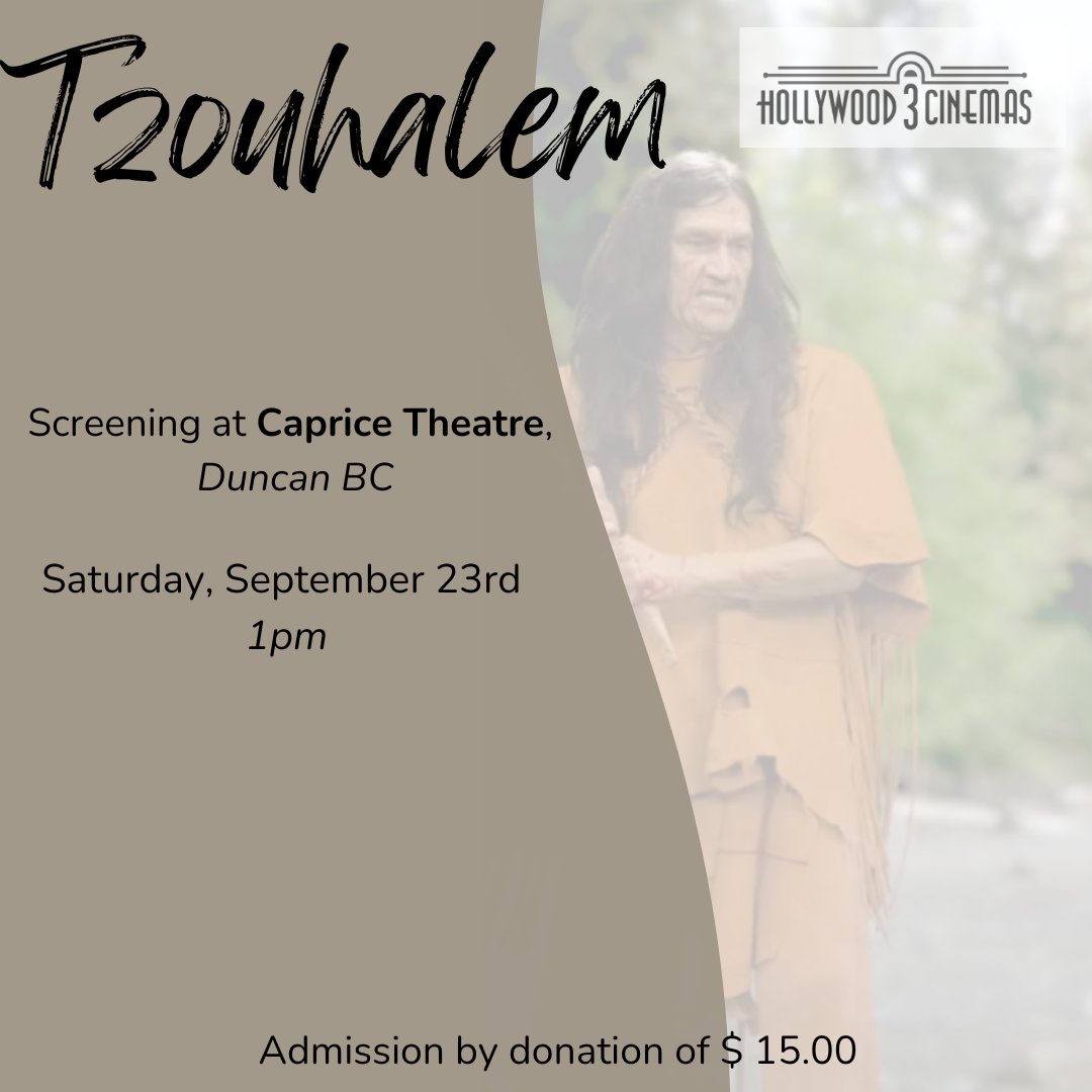 OrcaCoveMedia's tweet image. Screening Alert! 📺

Our docu-film, Tzouhalem, will be screening at the Caprice Theatre in Duncan on September 23rd.

Admission by donation of $ 15.00.
Hope to see you there!

#Tzouhalem
#Screening
#DocumentaryFilm
#IndigenousMedia
#IndigenousStoryTelling