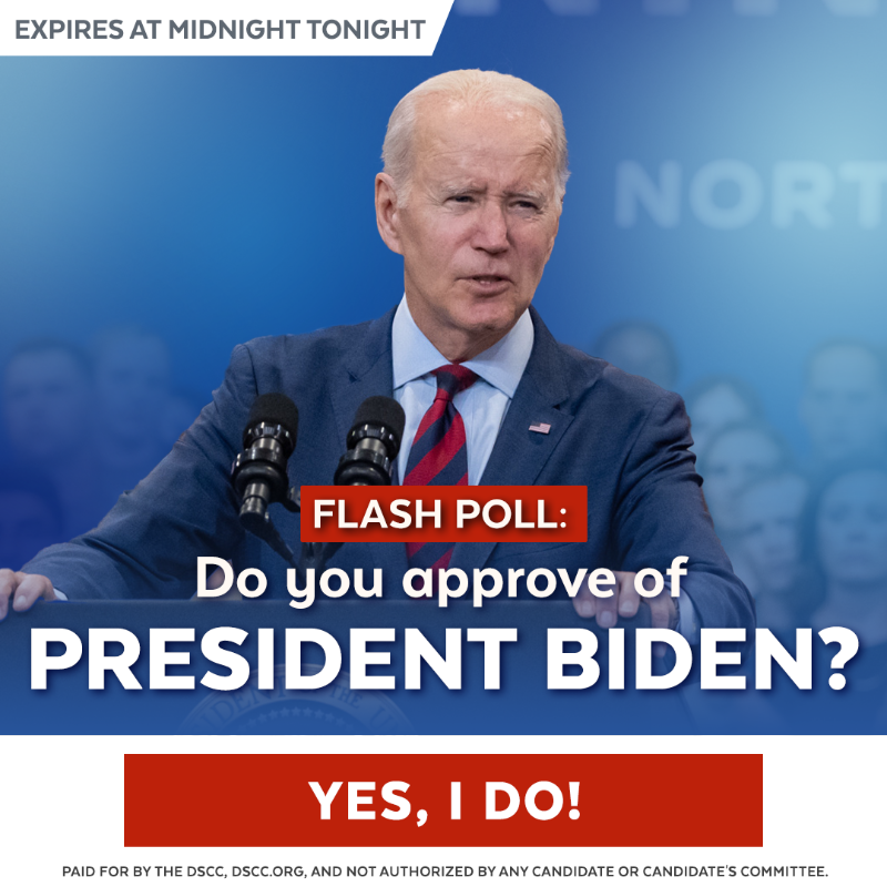 dscc's tweet photo. Listen, the last thing we want is a repeat of 2016. That's why we're tracking Pres. Biden's approval rating EVERY SINGLE DAY -- and today we've selected you to participate.

➡️ Do you approve of President Biden?