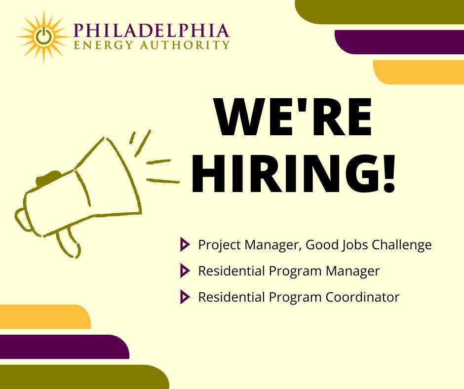 📣PEA IS HIRING📣 Join us in building a robust, equitable clean energy economy in Philadelphia! For more information on these positions and how to apply please visit our Job Board: philaenergy.org/job-board/