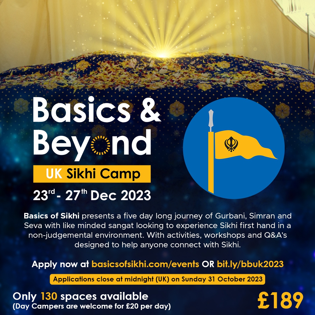 everythings_13's tweet photo. APPLICATIONS ARE NOW OPEN FOR BASICS & BEYOND UK DEC 2023: SAT 23RD DEC - WED 27TH DEC
Apply at https://t.co/Ub571dYsEX OR at https://t.co/PKes7tTHCT
#BasicsofSikhi #BasicsandBeyond #Retreat #Spirituality https://t.co/MfSXSj4t3N