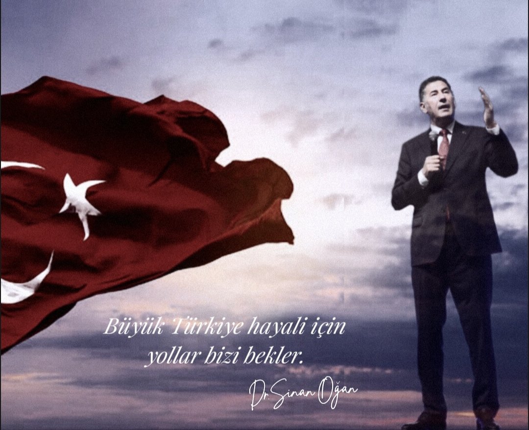 'Büyük Türkiye hayali için yollar bizi bekler.'
@DrSinanOgan  
#OAnGeliyor
___
#SinanOğan #Türkiyeninİttifakı #HedefTuranLiderOğan #MilliyetciCephe