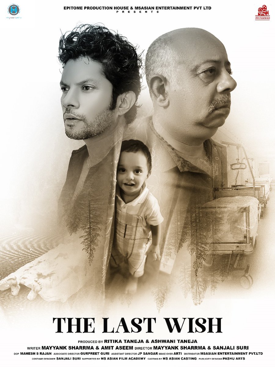 MayyankSharrma's tweet photo. First look of Web Film "The Last Wish " #ott #thelastwish @mayyanksharrmad .. Releasing Soon on OTT https://t.co/1TIgxUq5ER