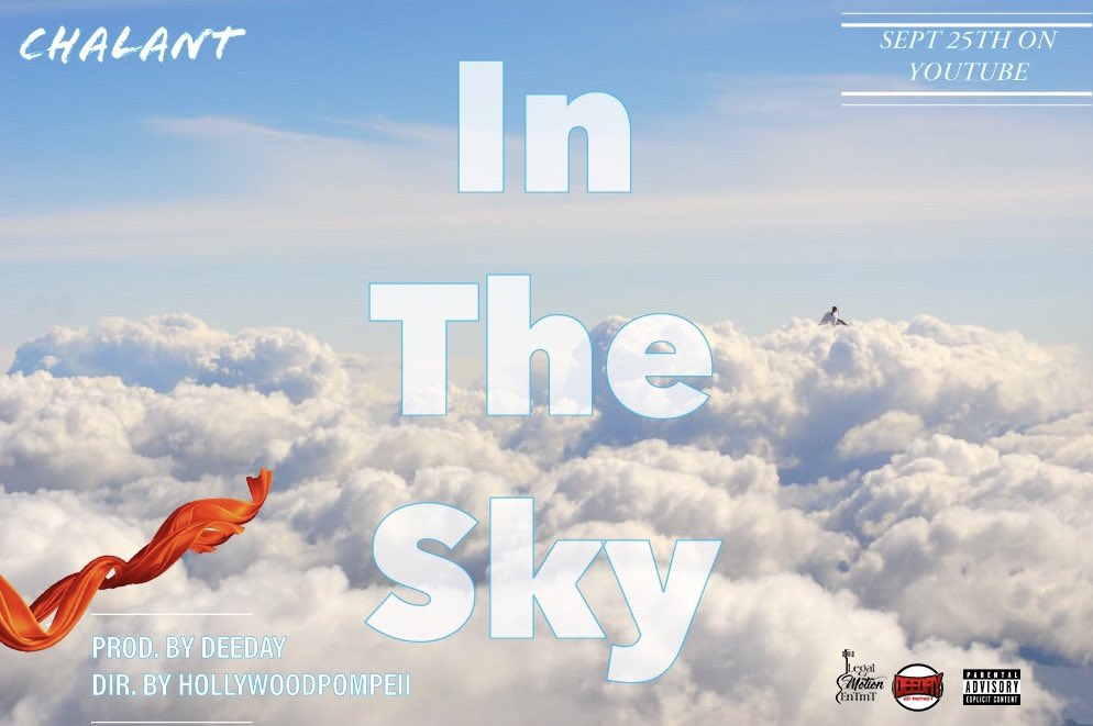 JustChalant's tweet image. CAN’T WAIT FOR YALL TO SEE &amp;amp; HEAR THIS ONE ☁️ “IN THE SKY” MUSIC VIDEO PREMIER SEPT 25TH ON YOUTUBE 🎥 #INTHESKY #CHALANT #LEGALMOTION SUBSCRIBE youtube.com/@donlang84?si=… @legalmotion_ent