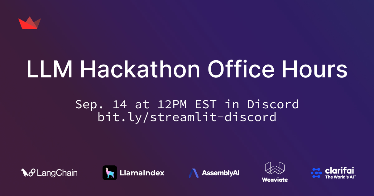 CarolineFrasca's tweet photo. We're hosting office hours for the @streamlit LLM Hackathon in Discord on Thursday, Sep. 14th @ 12pm EST – join us and bring all your questions on Streamlit, AssemblyAI, Clarifai, LangChain, LlamaIndex, and Weaviate! https://t.co/bhwR8OTueI #StreamlitHackathon https://t.co/WQMKS8SYzY