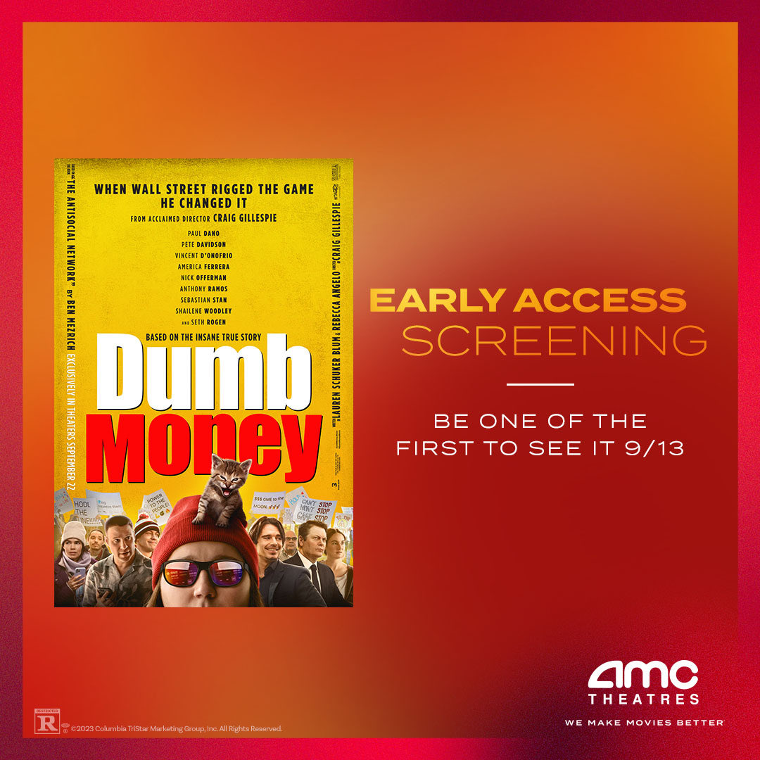 Tomorrow Wednesday evening September 13, exclusively at AMC Theatres across the U.S., you can see a special early access screening of Dumb Money. Many of you have actually lived this story, or something very close. See yourself on the big screen tomorrow night. For tickets or
