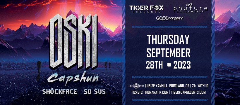 Portland! We're back again - this time we're bringing heavy hitters @oskimusic & @capshun alongside the PDX debut of @shockfacejosh & @SoSusMusic - all in one night 👀💫🥴 Snag your tickets now (a few early birds left!) 👇 events.humanitix.com/oski/ In collaboration with