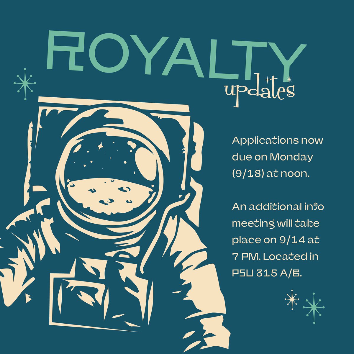 Don’t SPACE out! Mark your calendars for Thursday (9/14) and Monday (9/18) for a chance to become Homecoming royalty🪐👑

Applications are now due on the 18th at noon. An additional info meeting will take place on the 14th in PSU315 A &amp; B!
