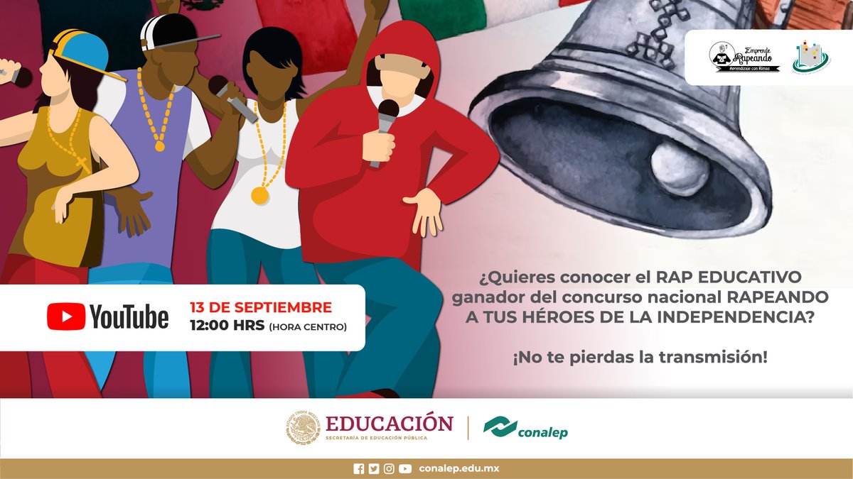 CONALEP_Mex's tweet photo. #CONALEP e Israel Sornoza de Emprende Rapeando te invitan a conocer al ganador nacional del Concurso #RAPEANDO A TUS #HEROESDELAINDEPENDENCIA
Transmisión en YouTube el 13 de septiembre a las 12:00 horas en el siguiente link: https://t.co/FY15wDNoHl
#CelebrandoLibrosCONALEP https://t.co/sMYxXQqCdK