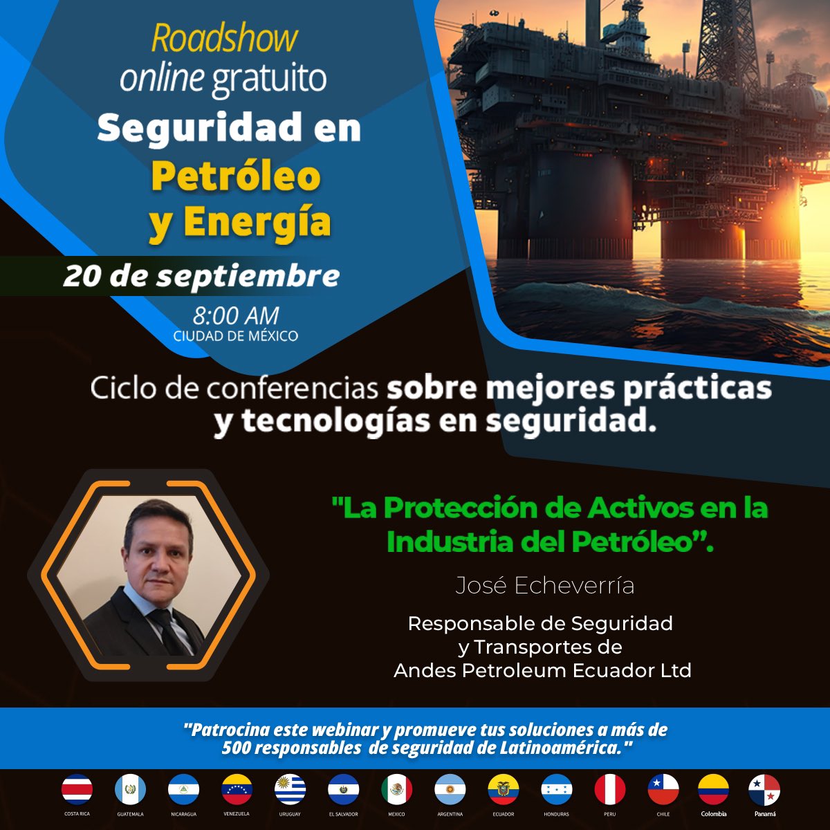 Seguridad_En_Am's tweet photo. ¡No te pierdas el RoadShow online gratuito! sobre Seguridad en Petróleo y Energía 🛢 ⚡

Donde José Echeverría impartirá una conferencia sobre “La protección de Activos en la Industria Petrolera” 

Regístrate: 👉 https://t.co/4sXBhvKM21

#SeguridadEnAmerica #SEA #Roadshowonline https://t.co/vSLItwKPLT