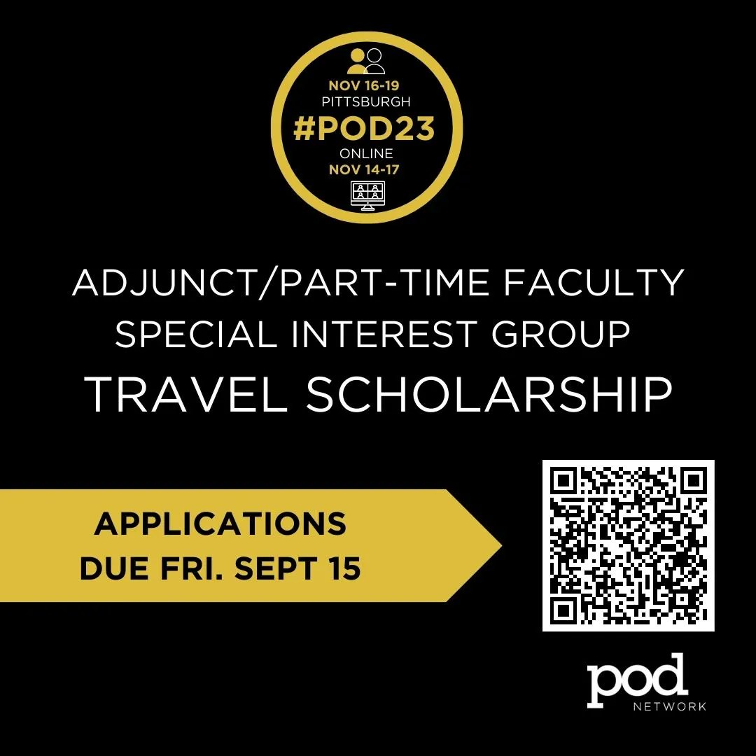 📣 Calling all Adjunct/part-time faculty and aspiring Adjunct/part-time faculty 📣 Unlock your potential at the POD Network 48th Annual Conference with the POD 2023 Adjunct/Part-Time Faculty SIG Travel Scholarship. Apply today: buff.ly/3ZhHKoU #POD23