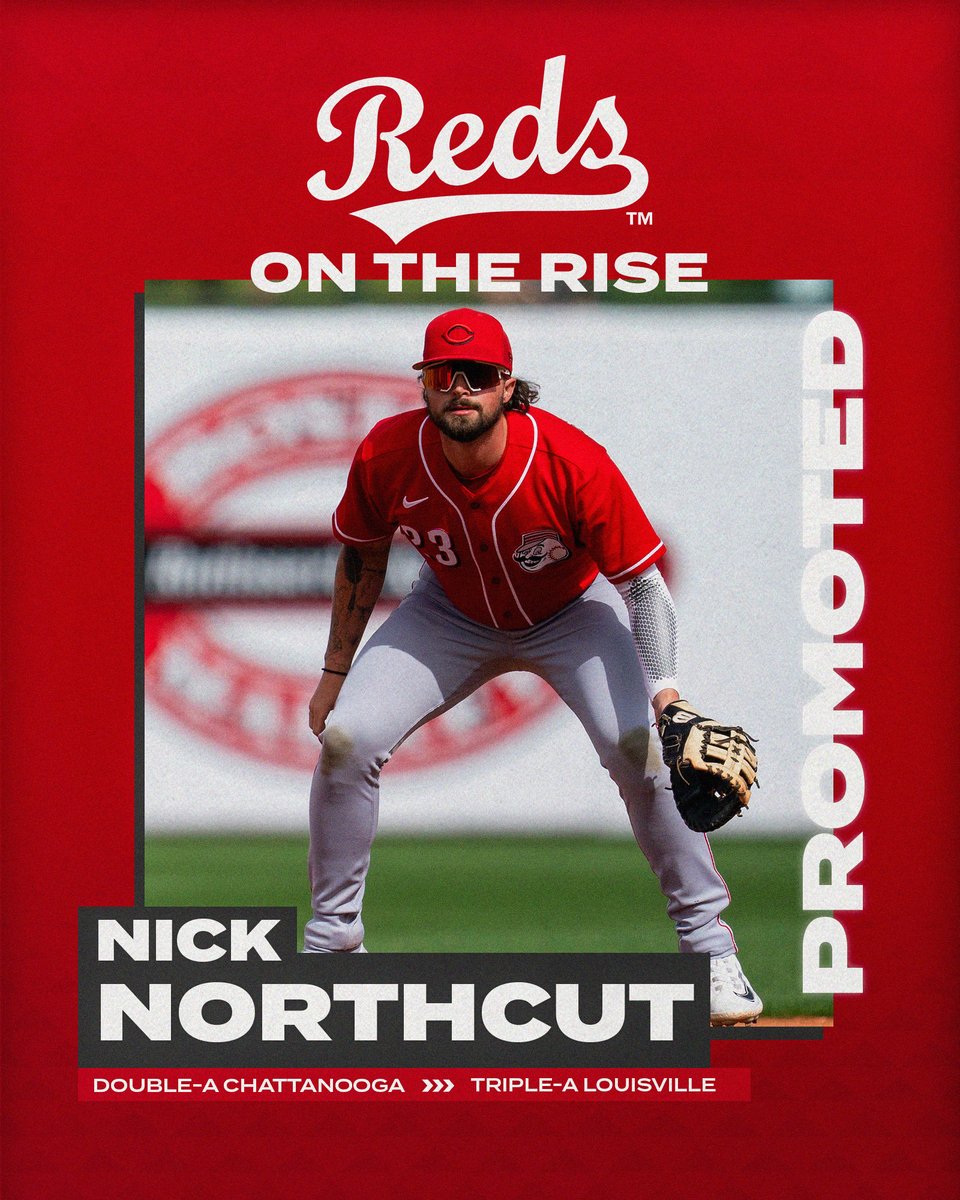 The #Reds today promoted IF Nick Northcut from Double-A Chattanooga to Triple-A Louisville‼️

<a href="/_nicknorthcut_/">Nick Northcut</a>