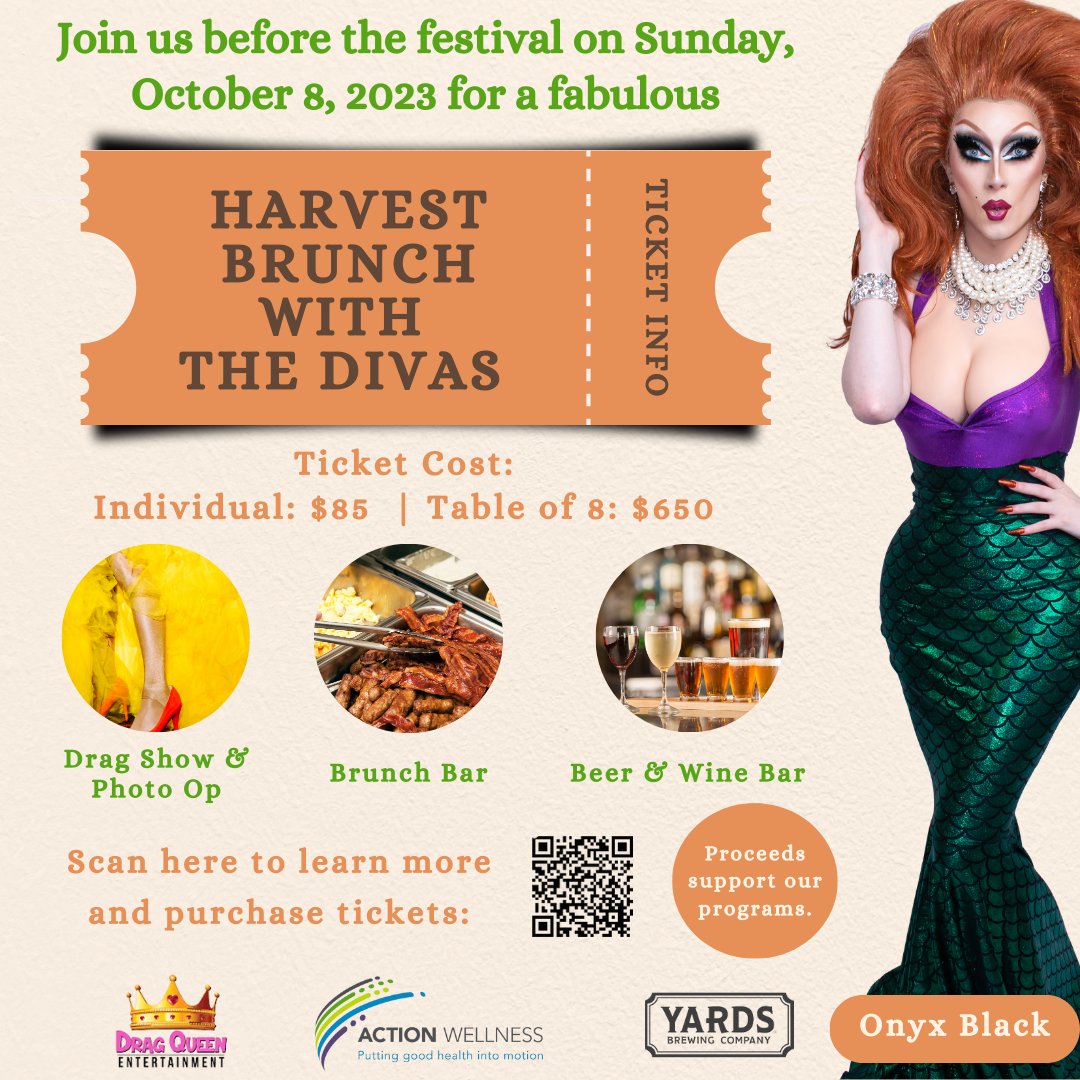 Don't wait! Purchase tickets for The Harvest Brunch with The Divas today and celebrate LGBTQ+ History Month in style! Each ticket includes an all-you-can-eat brunch bar, a select open bar and entertainment by three talented Divas!

Proceeds will benefit Action Wellness programs.