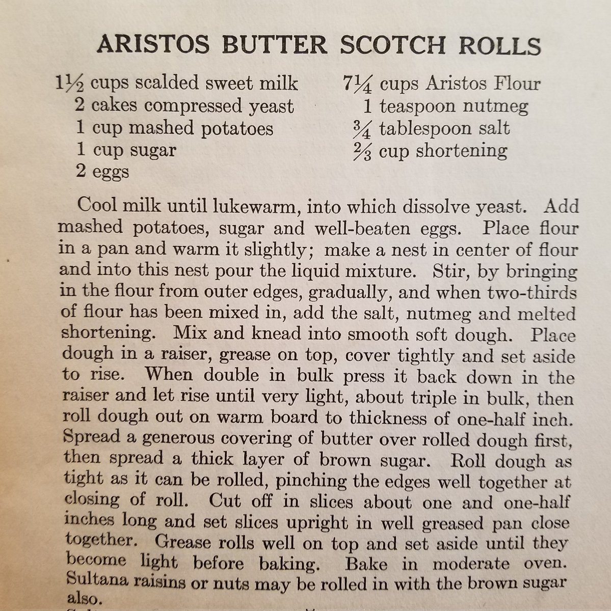 Aristos Butter Scotch Rolls
-Aristos Flour Cook Book 1911
