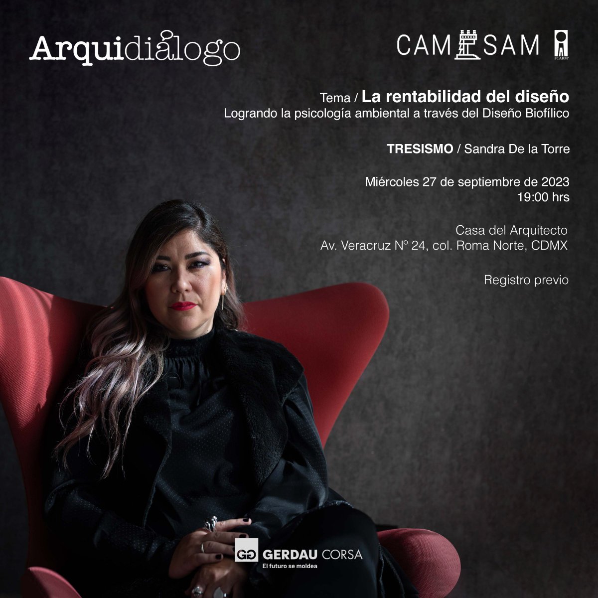 ¡Conoce a TRESISMO!
Uno de los mejores despachos de arquitectura de interiores del país junto a Sandra De la Torre en el siguiente Arquidialogo.
Acompáñanos este Miércoles 27 de Septiembre a las 19:00 hrs.

Link de registro: bit.ly/44UnMSu

#CAMSAM #Arquidialogo