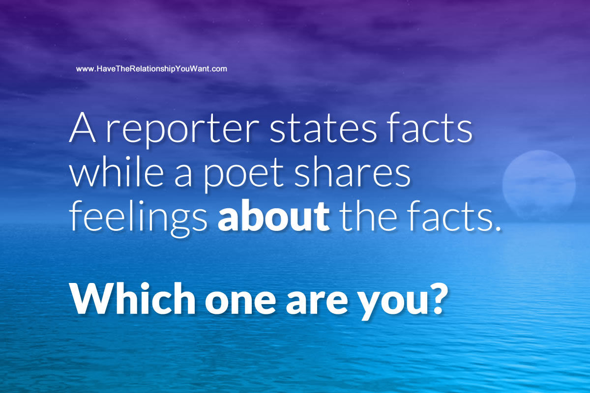 RoriRaye's tweet photo. A reporter states facts while a poet shares feelings ABOUT the facts. Which one are you? https://t.co/7cba8Sh1lZ