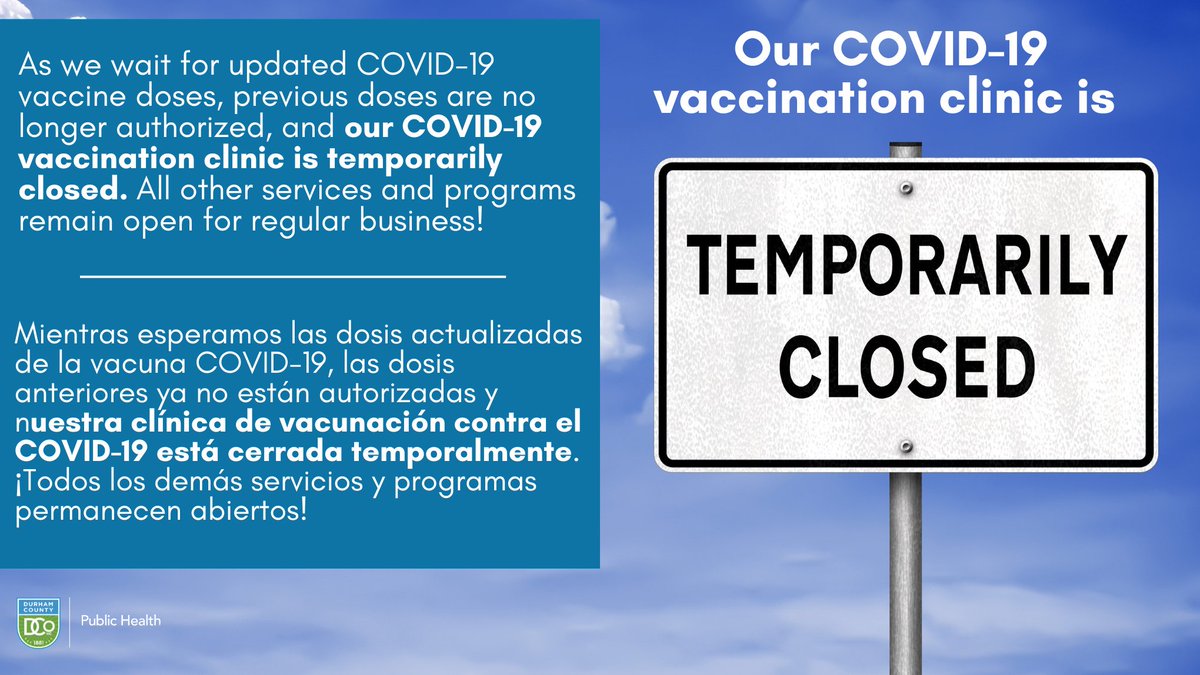 DurhamHealthNC's tweet photo. Take note! Our COVID-19 vaccination clinic is temporarily closed as we await updated COVID-19 vaccination doses. Previous doses are no longer authorized. Stay tuned for information on updated dose availability soon! https://t.co/6J51N9sHsC