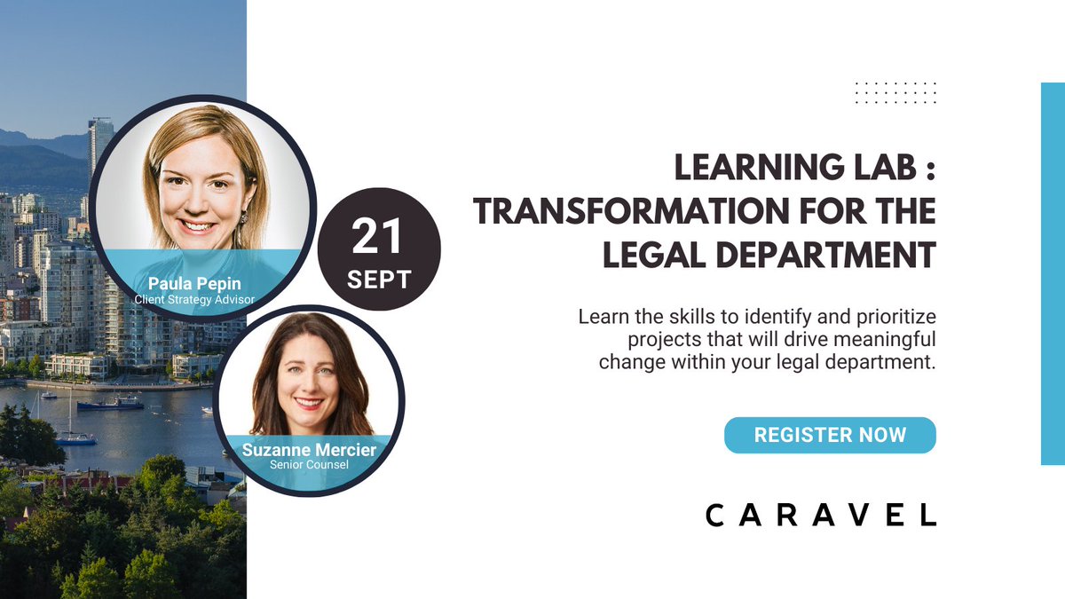 Caravel_Law's tweet image. Calling all In-House Counsel in the Vancouver area! Join us for a Learning Lab on September 21. Gain crucial skills to drive transformation in your legal department. Register now for this educational event! lnkd.in/gpKv25Aq #LegalEducation #InHouseCounsel #CPDcredits