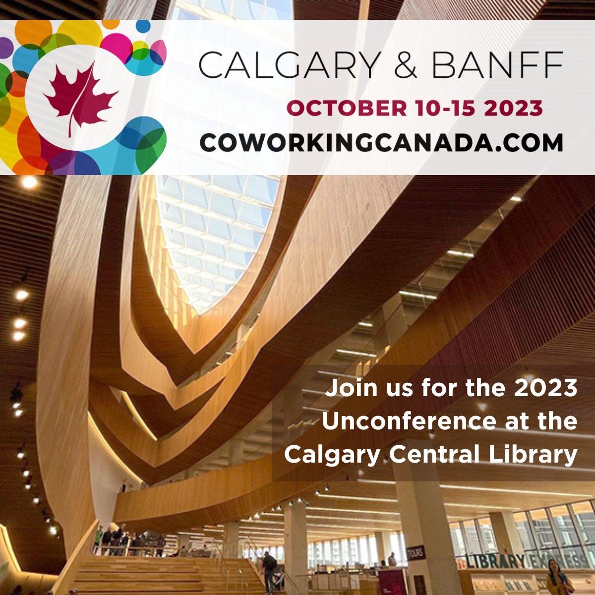 Our Coworking Canada Unconference begins at Calgary’s beautiful new Central Library. It’s the perfect space to explore our relationships with collaborative #placemaking &amp; #community led design. 
Join us at the #CoworkingCanada Unconference Oct. 10-12, 2023 coworkingcanada.com/unconference