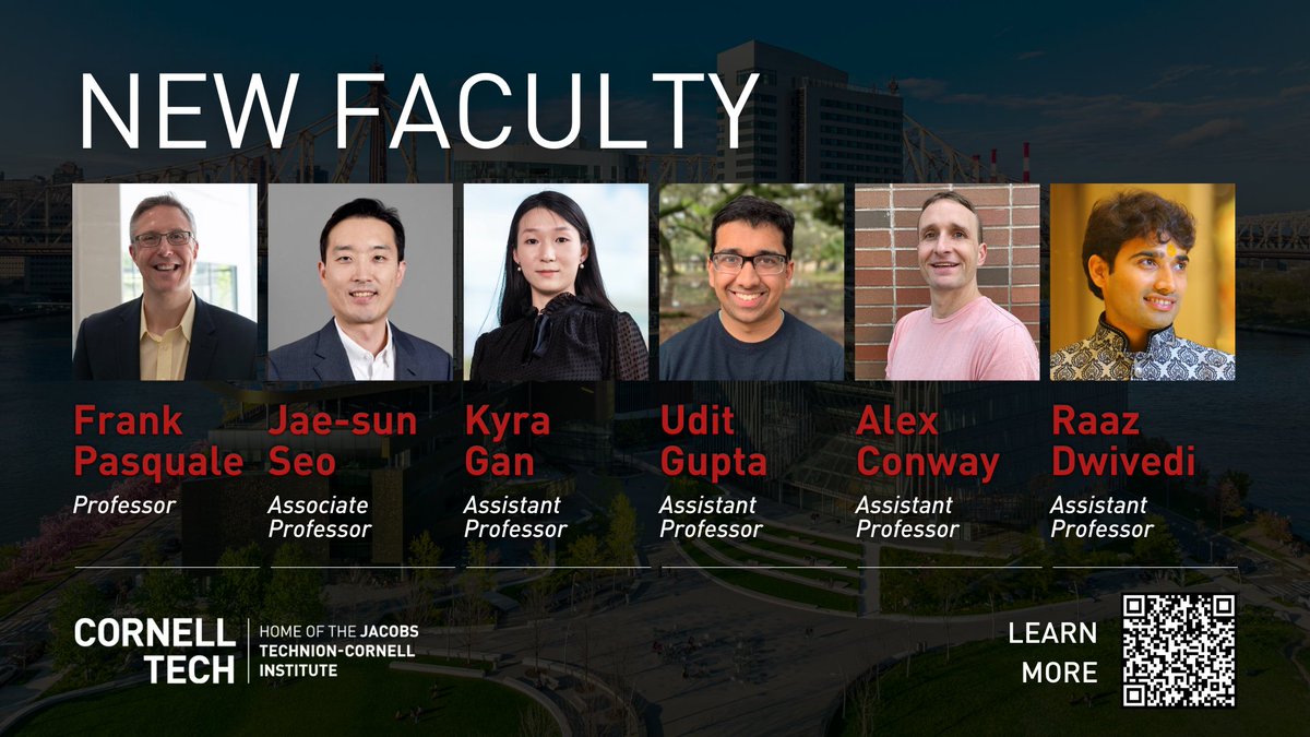 cornell_tech's tweet image. Cornell Tech warmly welcomes six new #faculty: Frank Pasquale, Jae-sun Seo, Kyra Gan, Udit Gupta, Alex Conway &amp;amp; Raaz Dwivedi. 👋 bit.ly/48asY7E

#CornellTech #OnlyAtCornellTech #EngineeredToMatter @CornellEng @CornellCIS @CornellLaw @TechnionUSA @raazdwivedi @alugupta