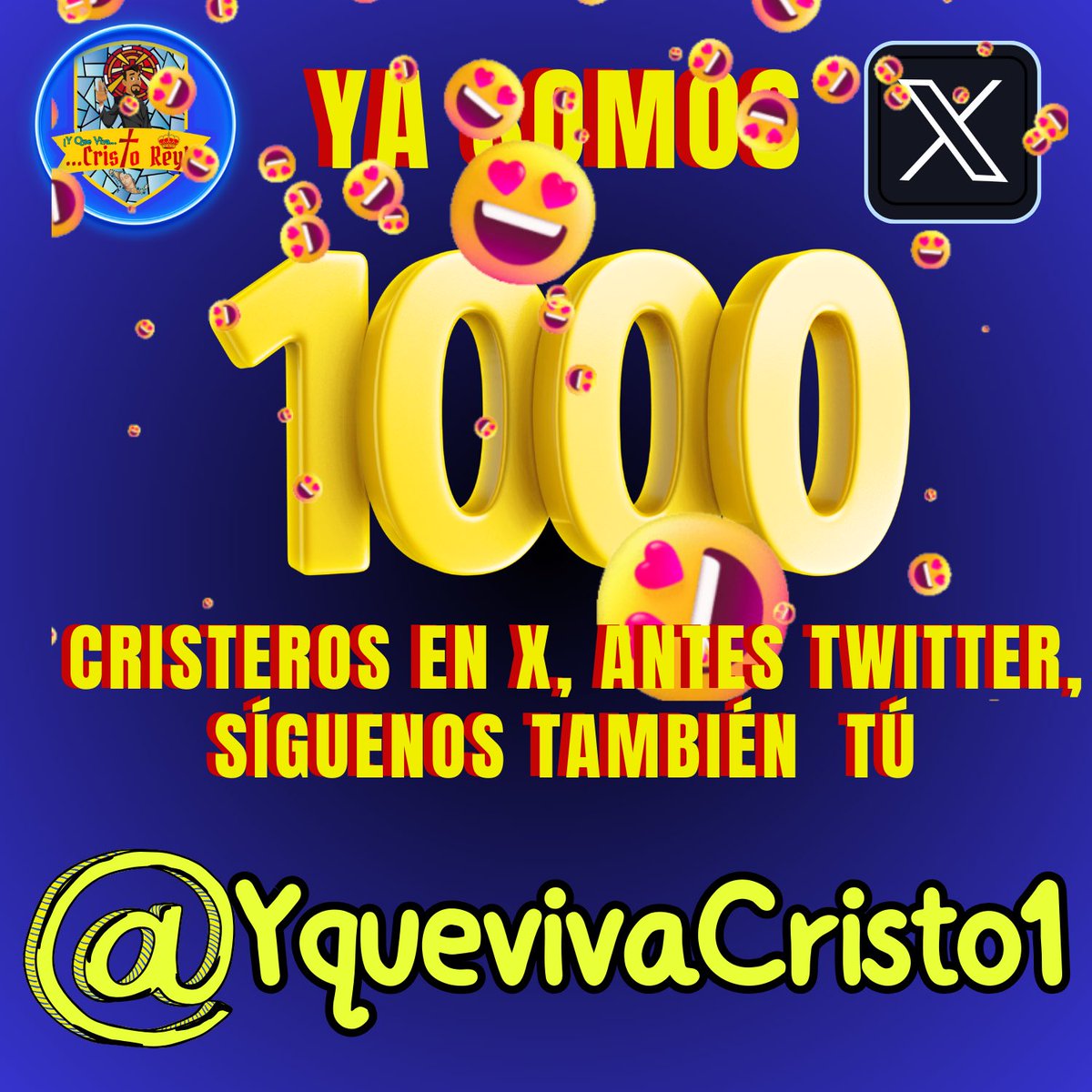 YquevivaCristo1's tweet photo. 🥳 Ya somos 1000 cristeros en X, antes TWITTER. Súmate tú también a este ejército de Guerreros de Dios que buscará el retorno de Dios a la Cultura. 

SÍGUENOS: Y QUE VIVA CRISTO REY

@YquevivaCristo1 
#VivaCristoRey
#YqueVivaCristoRey 
#Verastegui2024 https://t.co/p1lcNkeOGJ