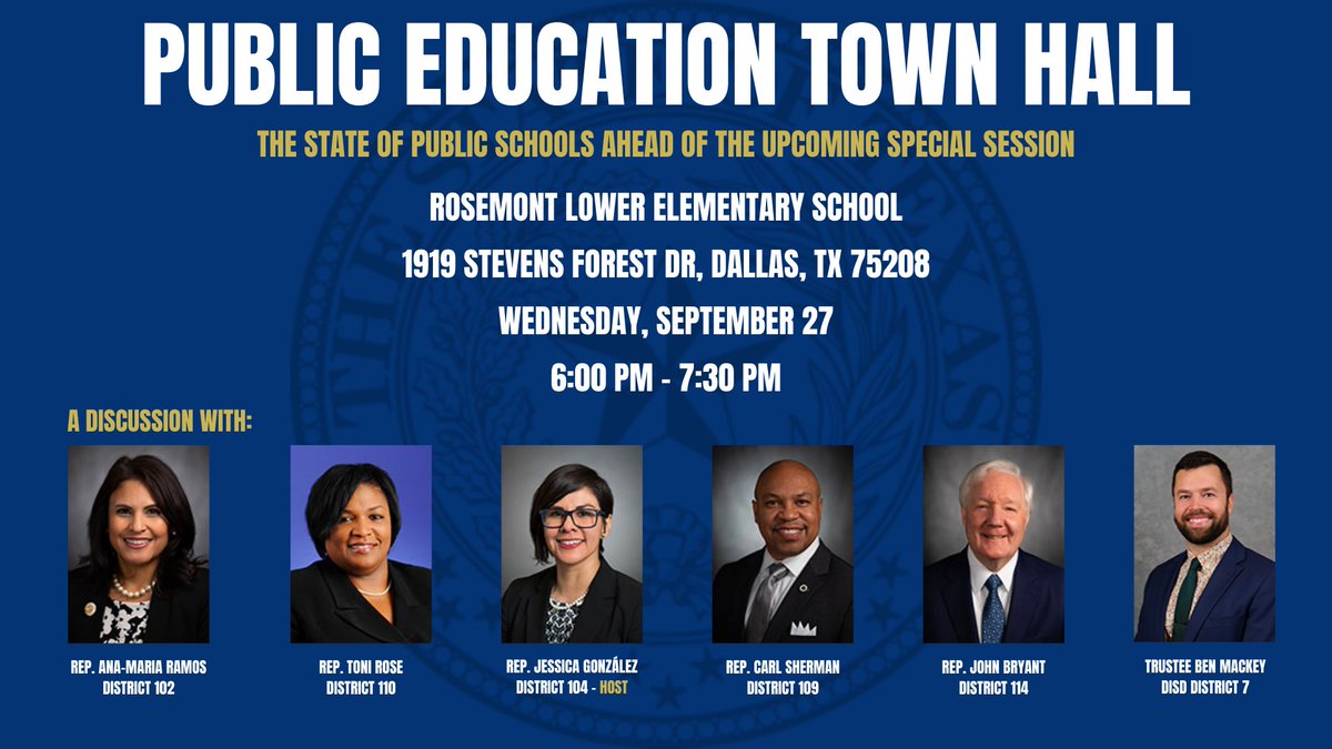Our office is hosting a Public Education Town Hall on September 27th from 6:00 PM to 7:30 PM at Rosemont Lower Elementary School located at 1919 Stevens Forest Dr., Dallas, TX 75208. #txlege