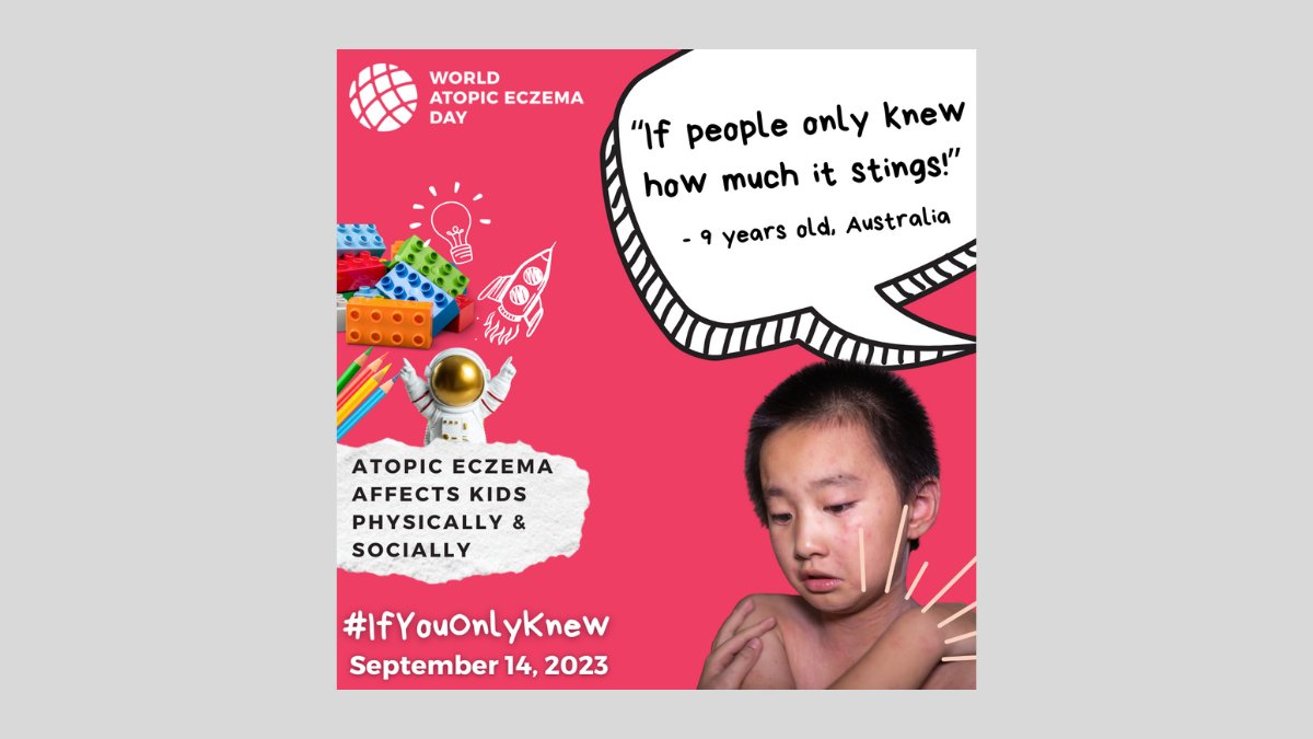 “On World Atopic Eczema Day 2023, we will focus on the psychosocial burden on children and youth living with Atopic Eczema. This year’s campaign will share the thoughts of children and youth living with atopic eczema through the hashtag #IfYouOnlyKnew.” -<a href="/IADPO/">GlobalSkin</a>