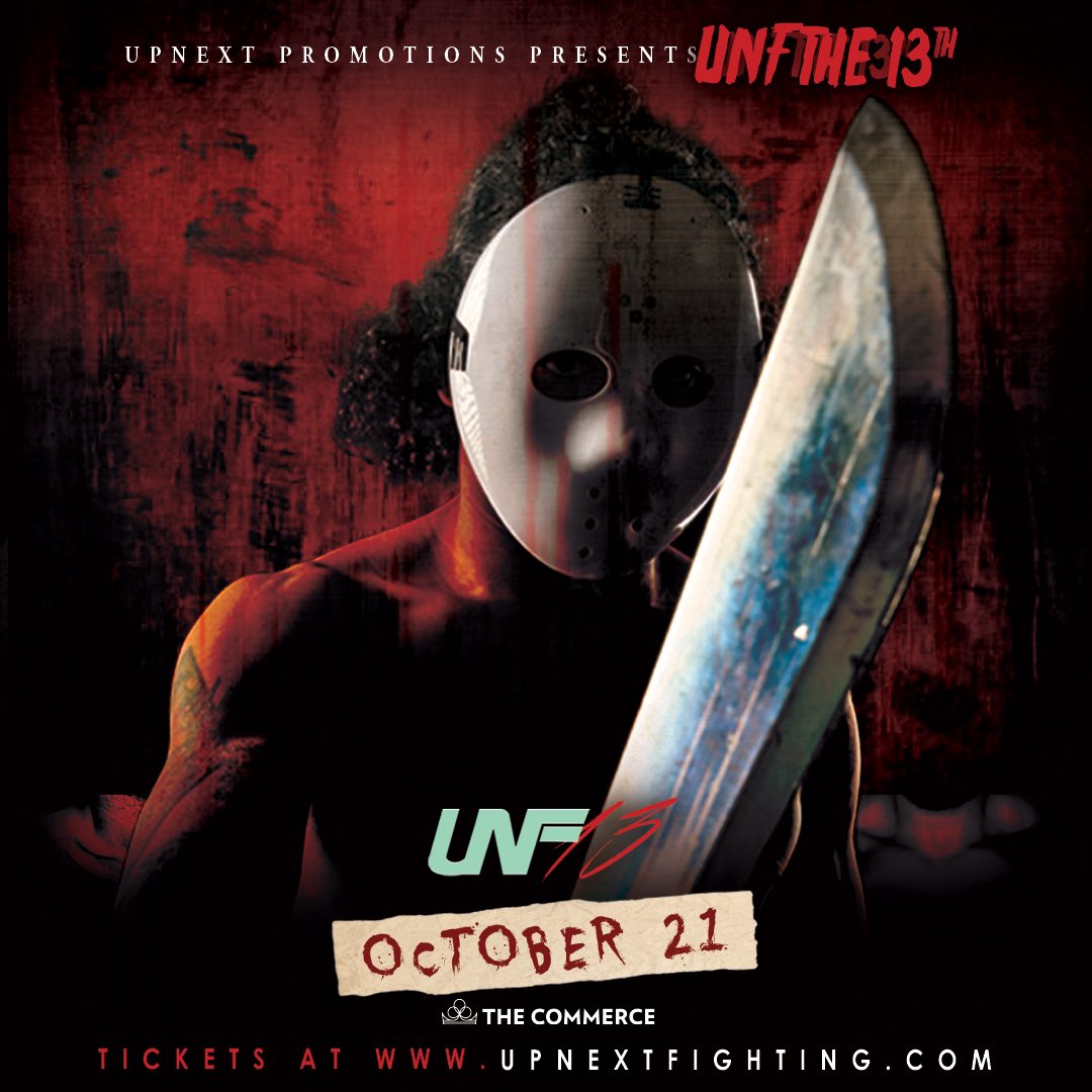 UpNextFighting's tweet photo. 🔪 𝐓𝐀𝐂𝐎 𝐋𝐈𝐕𝐄𝐒! Tickets now on sale for “UNF the 13th,” where the MMA monsters of #UpNextFighting will terrorize the @CommerceCasino on Saturday, Oct. 21!

🎃 #UNF13
🗓️ Saturday, Oct. 21
📍 Commerce Casino
🎟️ https://t.co/O8lj7ZIMEz https://t.co/uKZHpt3dg6