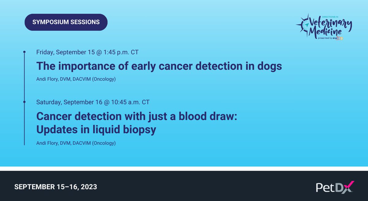 Calling all Directions in Veterinary Medicine attendees! Add these talks to your calendar! 📅

PetDx Chief Medical Officer Andi Flory, DVM, DACVIM (Oncology) will present two talks starting on September 15.