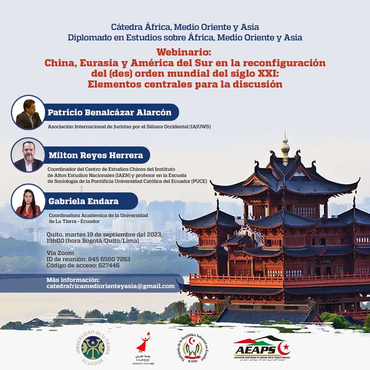 RASDEcuador's tweet photo. China, Eurasia y América del Sur en la reconfiguración del (des) orden mundial del siglo XXI: Elementos centrales para la discusión, Cátedra África, Medio Oriente y Asia. Universidad de La Tierra 🌎🇪🇨, Universidad de Tifariti 🇪🇭, Embajada de la RASD 🇪🇭🇪🇨 y #AEAPS 🇪🇨🇪🇭. No faltes. https://t.co/vlVzjaG9ro