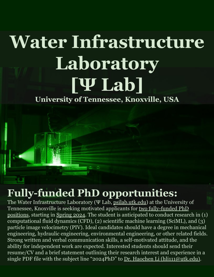 HaochenCFD's tweet photo. Dear friends! Two fully-funded PhD positions for Spring 2024 are open at the Water Infrastructure Laboratory (Ψ Lab, https://t.co/14ou9TSJp9), University of Tennessee, Knoxville (UTK)! #phd #water #cfd #fluid #laser #machinelearning https://t.co/PH6NbNGADQ