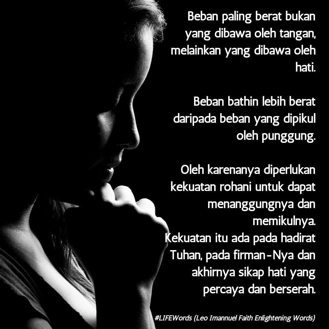 LIFEWordsId's tweet photo. #LIFEWords (Leo Imannuel Faith Enlightening Words) https://t.co/dLoDcE7Sxe