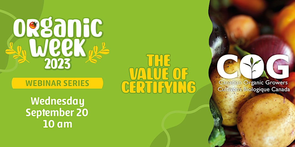 Curious about the benefits of organic certification? Hear from certified organic producers during Organic Week's webinar “The Value of Certifying Organic'. 🗓️ September 20 at 10:00am EDT (8:00 AM - 9:00 AM CST) Register: eventbrite.ca/e/the-value-of… 🌱 #OrganicWeek #OrganicWeek2023