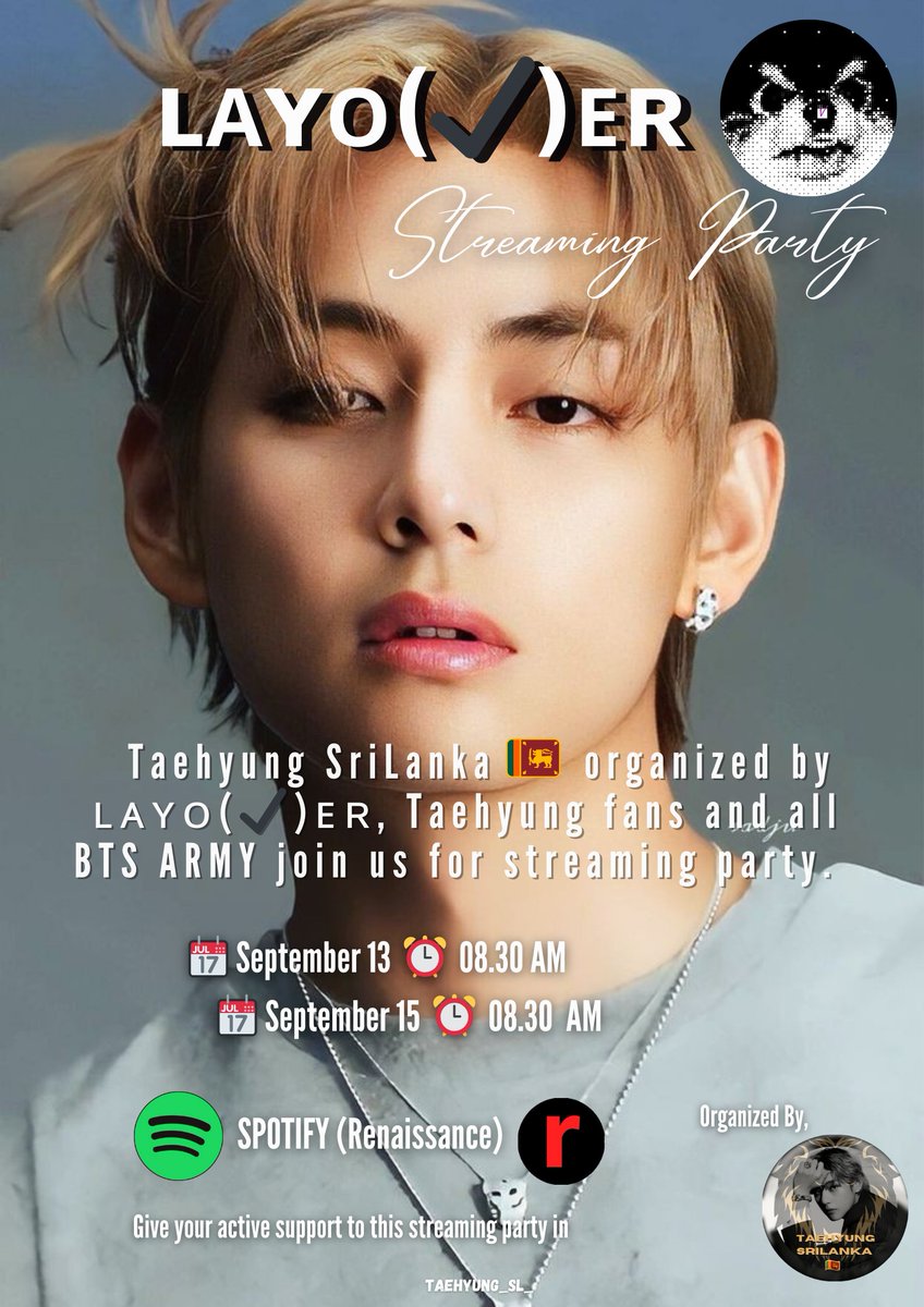 Taehyung_SL_'s tweet photo. 🔥 Taehyung Srilanka 🇱🇰 ʟᴀʏᴏ(ꪜ)ᴇʀ  Streaming  Party 🔥

Stream party aimed at ʟᴀʏᴏ(ꪜ)ᴇʀ organized by Taehyung SriLanka.  Starting today at 8.30 AM 🇱🇰 / 12.00 PM 🇰🇷 Taehyung fans and BTS Army invite you all to join us for streaming. https://t.co/RROfahPZHq
