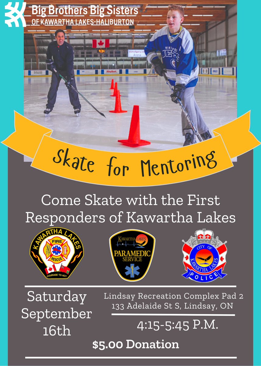 Big Brothers Big Sisters KLH are hosting a Skate with First Responders on Saturday September 16th 4:15 – 5:45 at the Lindsay Rec Complex.
Come out and skate with Police, Fire and EMS.
Everyone is welcome.
