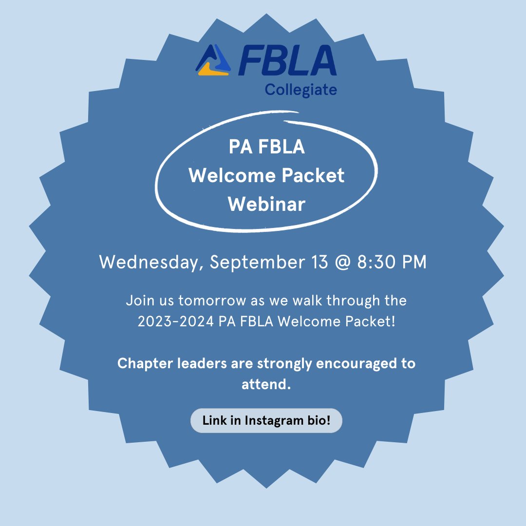 PA_FBLAC's tweet photo. Please join us tomorrow, Wednesday, September 13th at 8:30 PM as we walk through the 2023-2024 PA FBLA Welcome Packet! We will discuss important information, so attendance is STRONGLY encouraged. The link for the webinar can be found in our Instagram bio @pafblacollegiate! https://t.co/KXeSDboDue