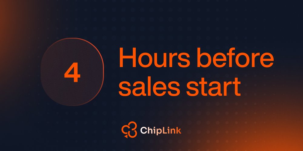 ⏳Only 4 hours left until the sales start!!!!

#ChipLink #Crypto #Ethereum $ETH $CL