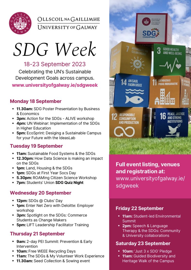 Next week is #SDGweek here at University of Galway 🌍 

Students &amp; staff will have the opportunity to learn about the Sustainable Development Goals, and what we are doing to work towards achieving them 🏆

Visit our website for the full schedule of events universityofgalway.ie/sdgweek/