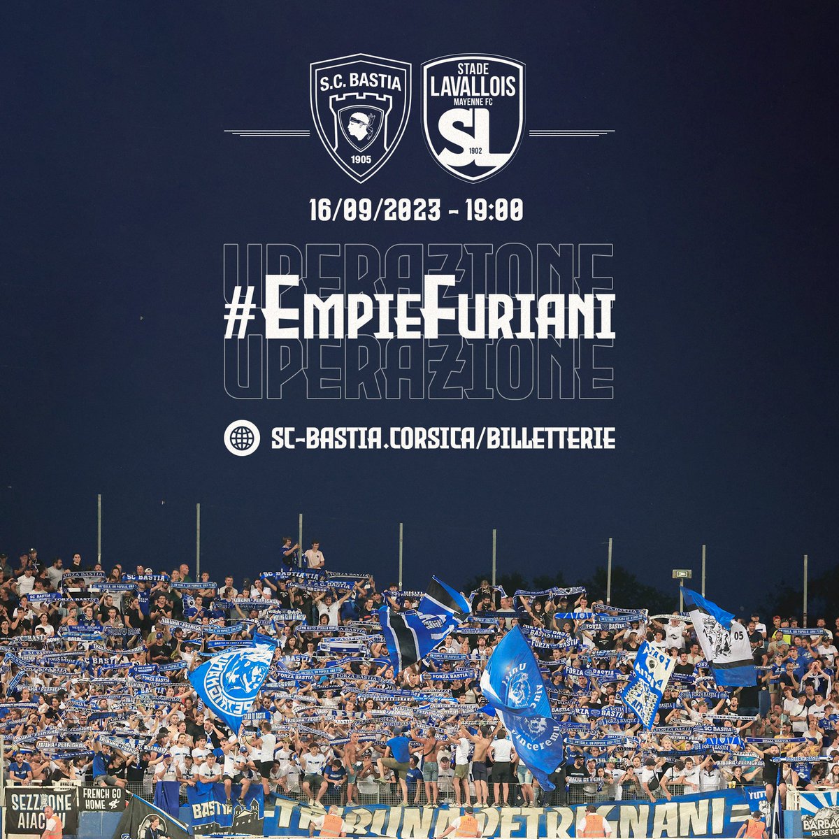 Un solu scopu 👉 #EmpieFuriani per #SCBLAVAL 🏟

🎫 Piazze
🌐 ↪️ sc-bastia.corsica/billetterie

🎟 Abbunamenti (sin'à vennari 23:59)
🌐 ↪️ abbunatu.sc-bastia.corsica

Tutti in Furiani ! 💪

#AccadeÀChìCiCrede 👊