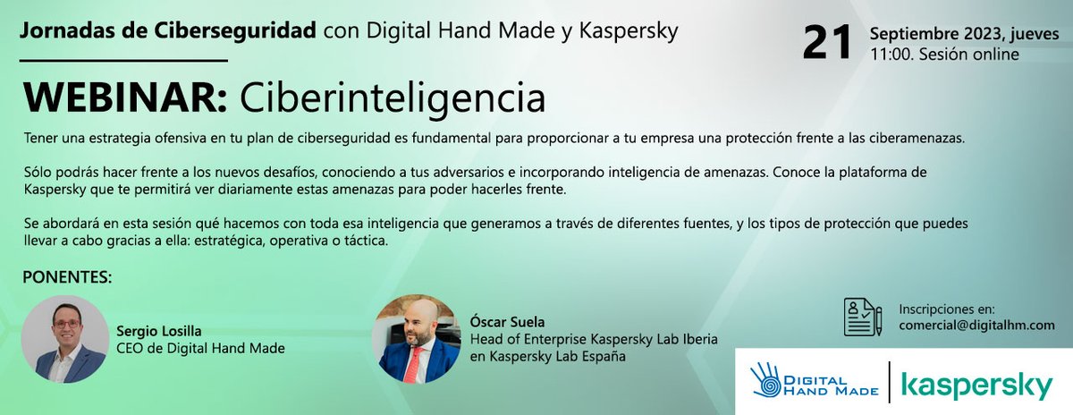 👉Inscríbete a nuestro nuevo webinar de Ciberinteligencia en: lnkd.in/dGXCaPMf

Una vez más, <a href="/DigitalHMade/">DigitalHM - Servicios tecnológicos para empresas -</a> y <a href="/kaspersky/">Kaspersky</a> se unen para presentarte este evento que te permitirá conocer a los adversarios a los que te enfrentas.