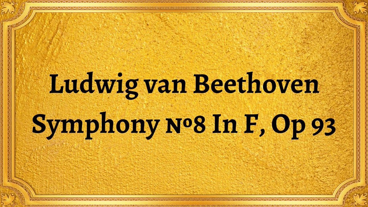 Ludwig van Beethoven Symphony №8 In F, Op 93
Людвиг ван Бетховен Симфония №8 фа мажор, соч. 93
boosty.to/radsiaral/post…
sponsr.ru/rasial/40820/L…
#classicalmusic #musicalcomposition #Germancomposer #symphony #classicalperiod #musicalstructure #melodicmotifs #rhythmicenergy