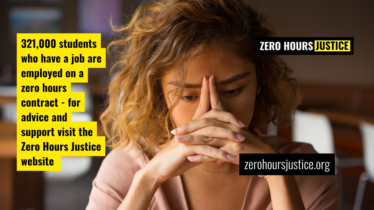 ZHoursJustice's tweet photo. If you are one of the 321,000 UK students on a zero hours contract and need help and advice contact the Zero Hours Justice website https://t.co/mjxXE2p7Uh 
and follow us @ZHoursJustice https://t.co/SbNiubi8mt