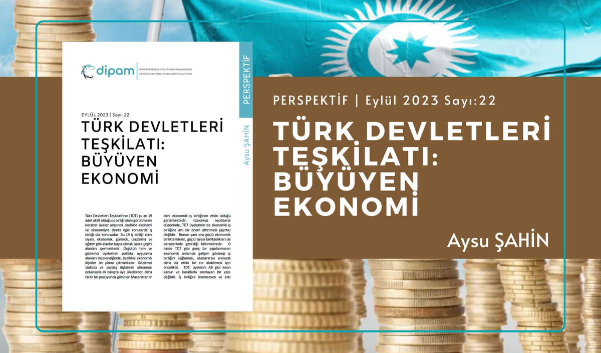 dipamorg's tweet photo. Türk Devletleri Teşkilatı: Büyüyen Ekonomi
✏️ Aysu ŞAHİN
🔗 https://t.co/FYmnp3ESmD
🔎 #TDT #TürkDevletleri #Türk #ekonomi #finans #ticaret #yatırım #TuranSEZ #TürkYatırımFonu #GSYİH #gümrük https://t.co/lgauLwLt1n