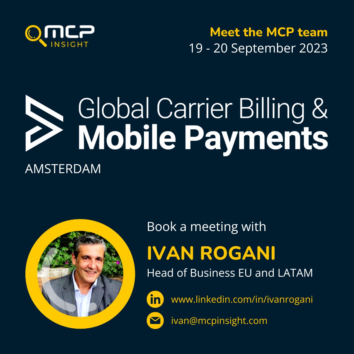 mcp_alerts's tweet photo. To explore mVAS trends, fraud threats and learn how to minimise compliance risks, book a meeting with Ivan Rogani at the Global Carrier Billing Summit: https://t.co/ftG8f62dv7
#GCBSUMMIT #carrierbilling #mobilepayments https://t.co/0shATwKHaF