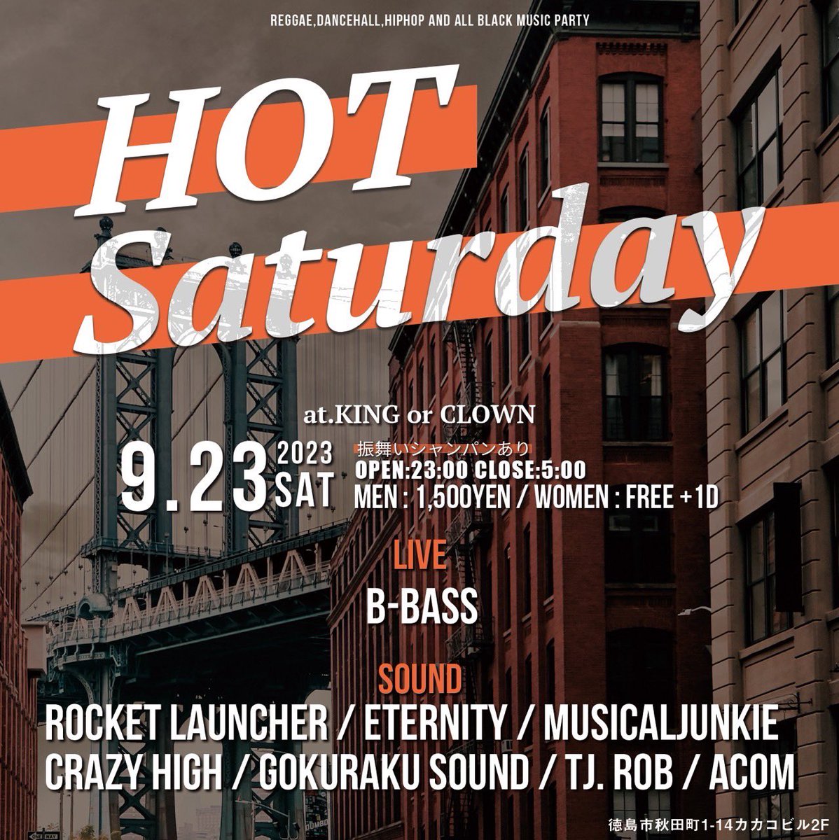 shootin_rl's tweet photo. 9/23(土)は徳島KING or CLOWNにてHOT SATURDAY!今回はレギュラーナイト!女性は終日入場無料になってます👍朝までがっちり良い音楽お届けしますので皆さん是非徳島、キンクラへ!!
#hot_saturday #ホッサタ #徳島 #459reggae https://t.co/JGQYISTgjB
