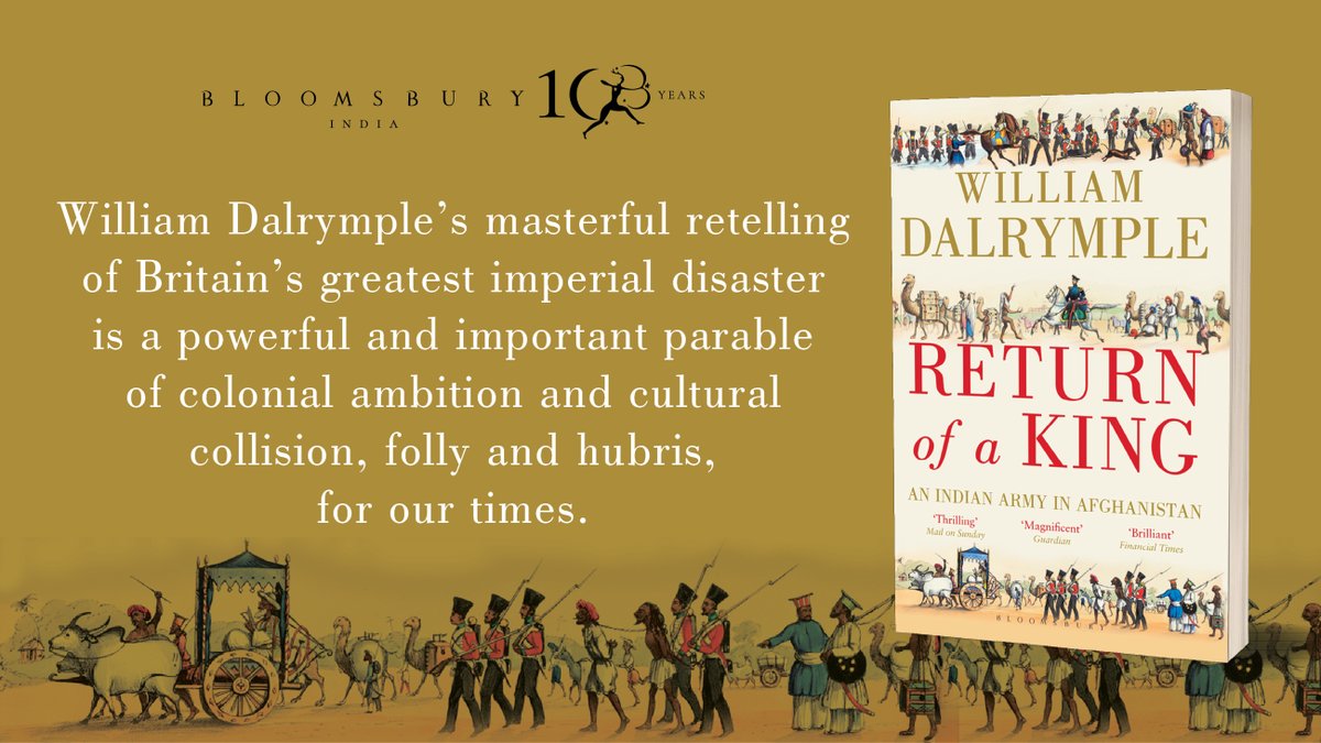 BloomsburyIndia's tweet photo. #ReturnOfAKing is history at its most urgent and important. @DalrympleWill and @tweeter_anita talk more about it in @EmpirePodUK, listen here- https://t.co/vDsBhFDQSg https://t.co/v7iMsgk4R0
