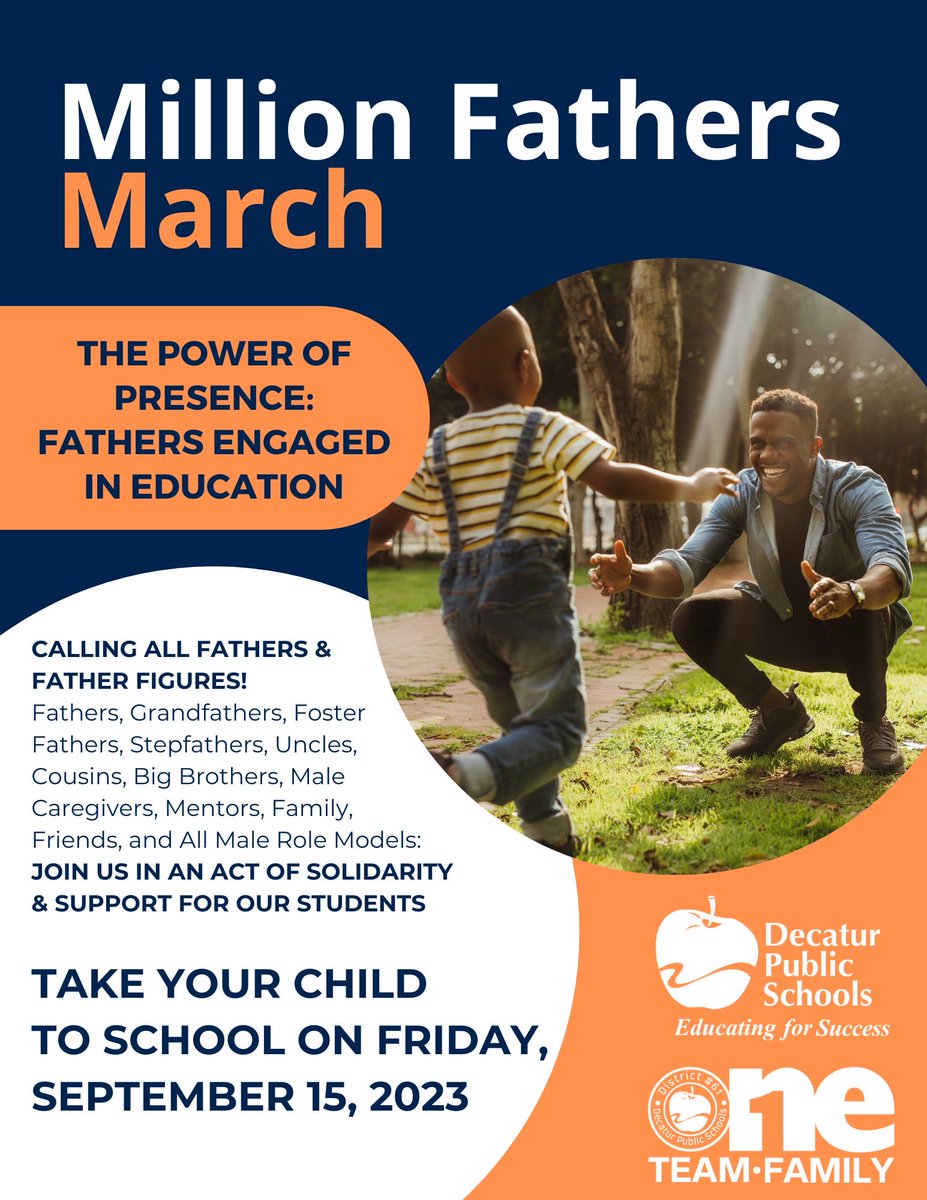 JeffDase's tweet image. 📅 The Million Fathers March is on September 15th! Decatur Public Schools (Illinois) ⁦@DPS61Decatur⁩ is in! Let&apos;s show the world the #PowerOfPresence. 🌟 #MillionFathersMarch2023 #FathersFiguresMatter @Fathersincorp⁩ ⁦@MillionFathers⁩ ⁦⁦@usedgov⁩