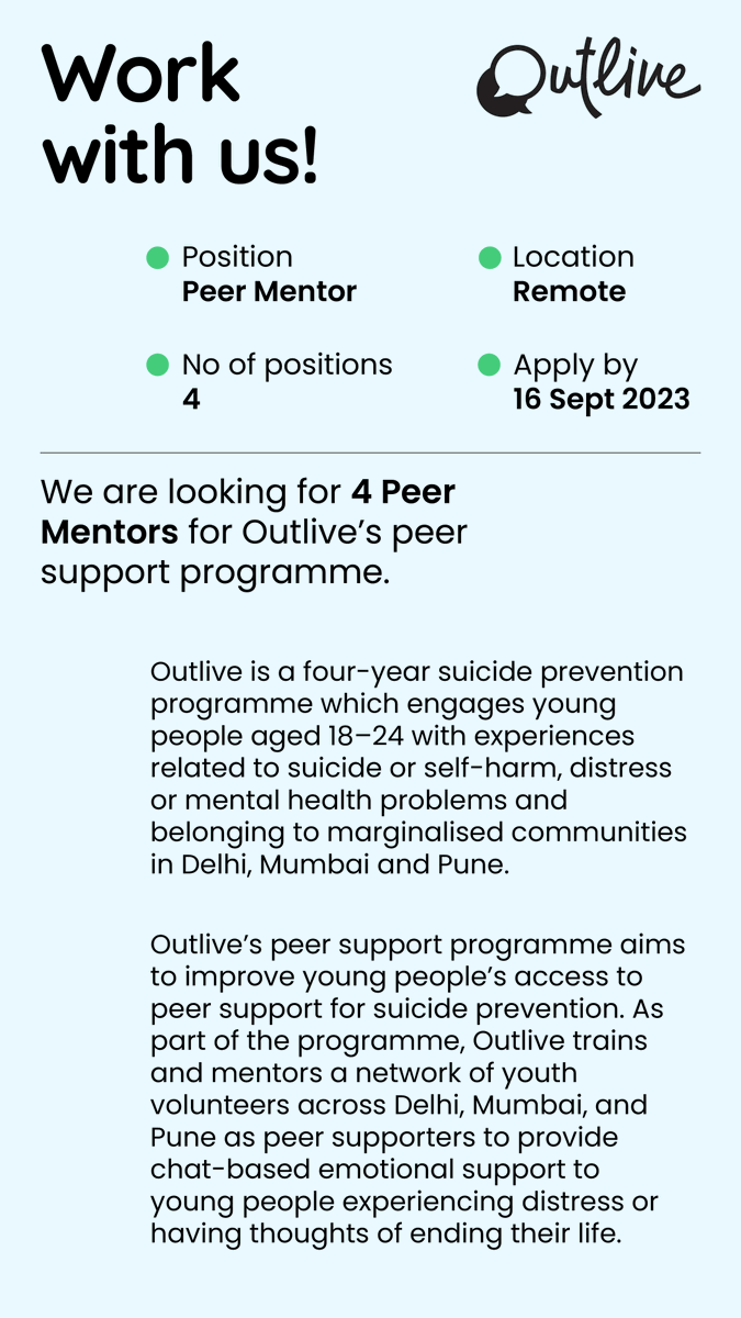 CMHLPIndia's tweet photo. 📢 Applications for Peer Mentors closing soon!

We are looking for 4 Peer Mentors for our youth suicide prevention project, Outlive.

Apply here: https://t.co/ptRbHjFz09

Refer to the flyer for more details.

#YouthSuicidePrevention #YouthEmpowerment #Hiring #MentalHealthJobs https://t.co/7QDiho0vjG